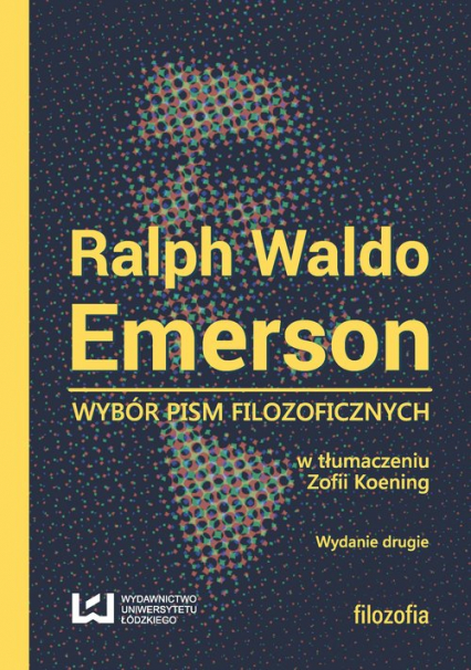 Ralph Waldo Emerson. Wybór pism filozoficznych - Ralph Emerson | okładka