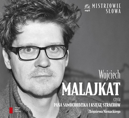 Wojciech Malajkat czyta Pana Samochodzika i Księgę strachów. Audiobook - Zbigniew Nienacki | okładka