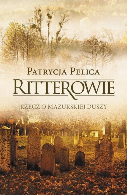 Ritterowie - Patrycja Pelica | okładka