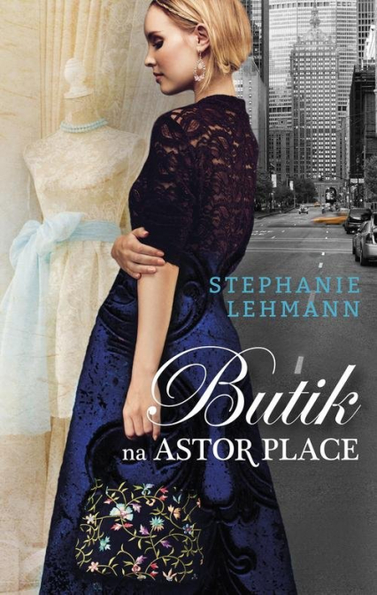 Butik na Astor Place - Stephanie Lehmann | okładka