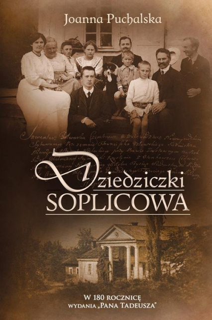 Dziedziczki Soplicowa - Joanna Puchalska | okładka