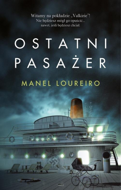 Ostatni pasażer - Manel Loureiro | okładka