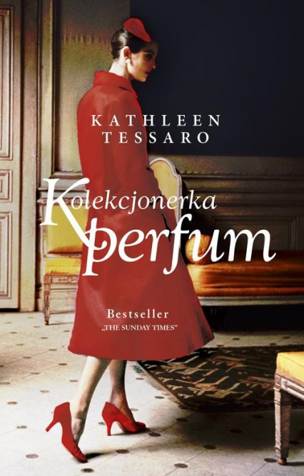 Kolekcjonerka perfum - Kathleen Tessaro | okładka