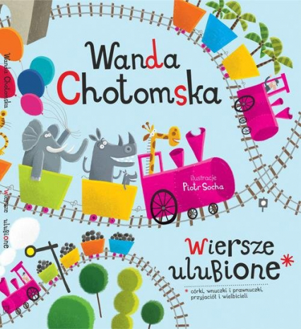 Wiersze ulubione - Wanda Chotomska | okładka