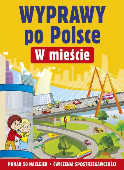 Wyprawy po Polsce. W mieście - Ludwik Cichy | okładka