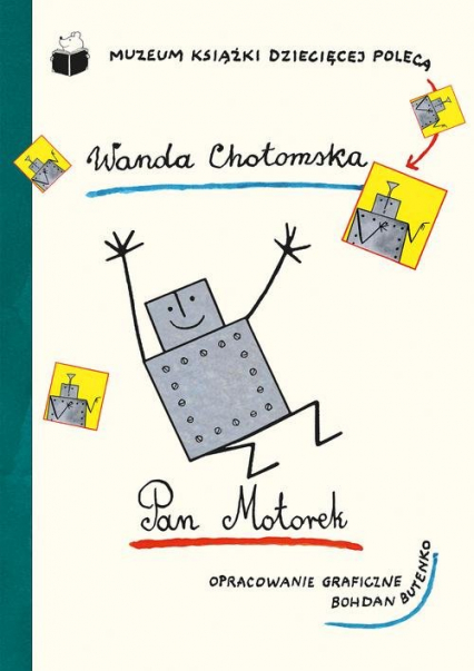 Pan Motorek - Wanda Chotomska | okładka