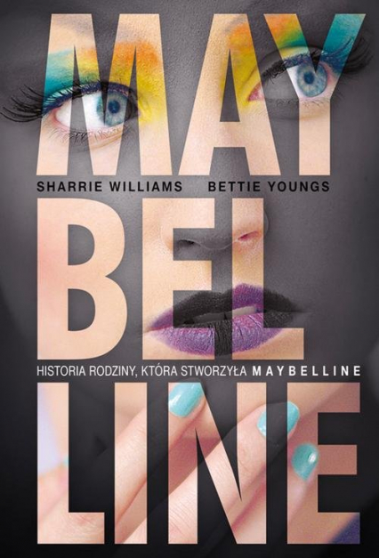 Maybelline - Williams Sharrie, Youngs Bettie | okładka