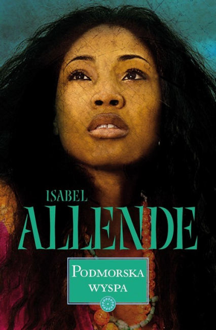 Podmorska wyspa - Isabel Allende | okładka