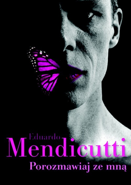 Porozmawiaj ze mną - Eduardo Mendicutti | okładka
