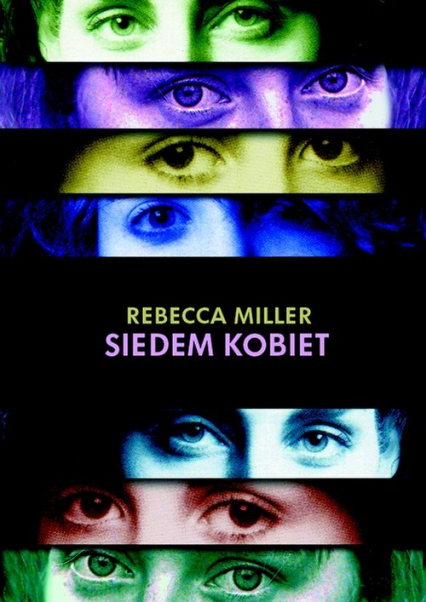 Siedem kobiet - Rebecca Miller | okładka