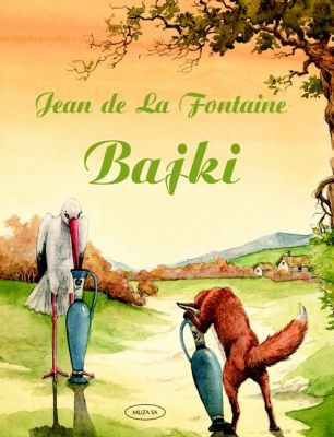 Bajki - Jean de La Fontaine | okładka
