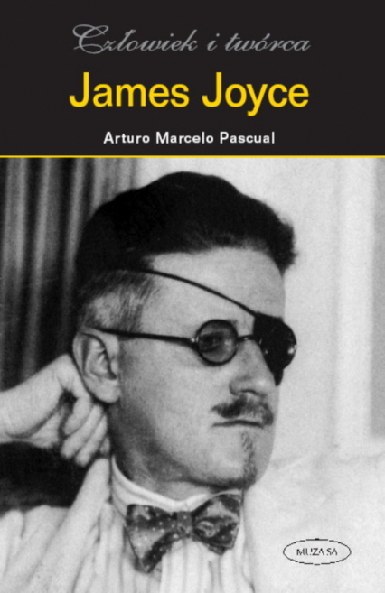 James Joyce - Arturo Marcelo Pasquali | okładka