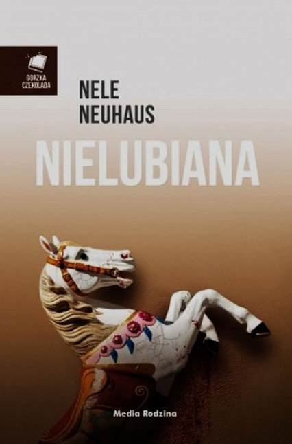 Nielubiana - Nele Neuhaus | okładka