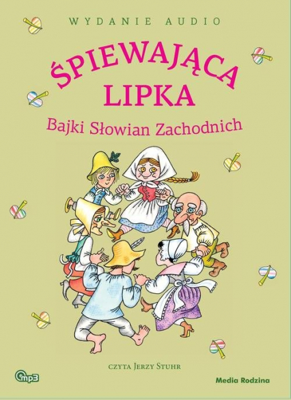 Śpiewająca lipka. Audiobook