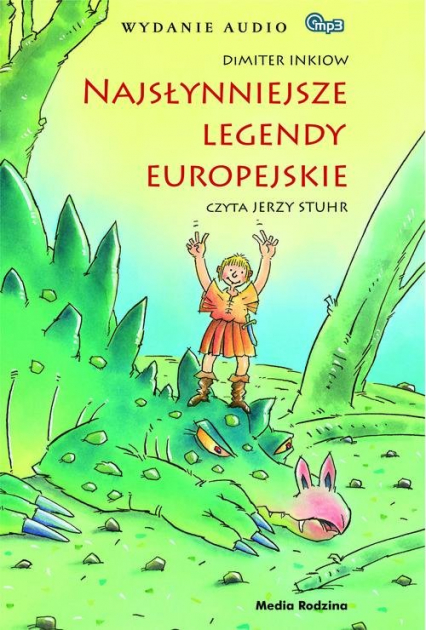 Najsłynniejsze legendy europejskie. Audiobook - Dimiter Inkiow | okładka