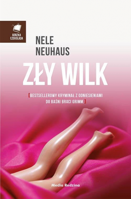 Zły wilk - Nele Neuhaus | okładka