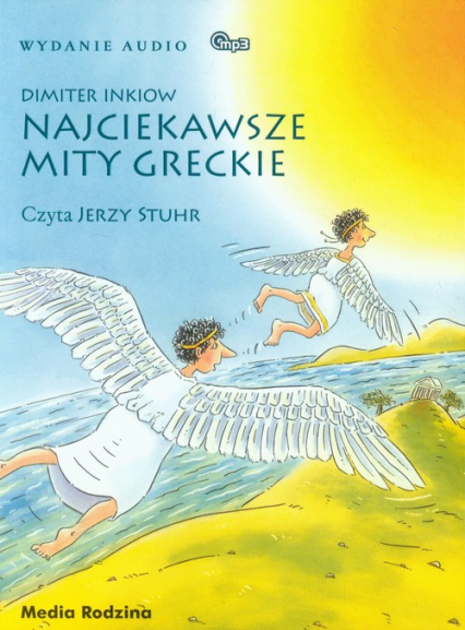 Najciekawsze mity greckie - Dimiter Inkiow | okładka