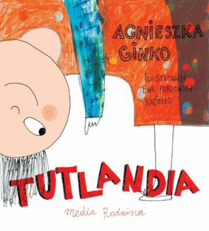 Tutlandia - Agnieszka Ginko | okładka