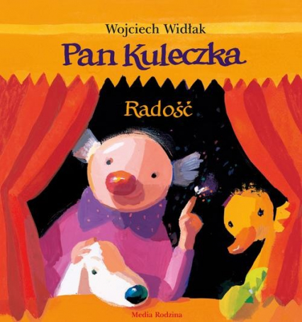 Pan Kuleczka. Radość - Wojciech Widłak | okładka