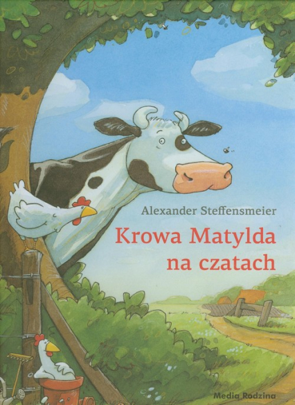 Krowa Matylda na czatach - Alexander Steffensmeier | okładka
