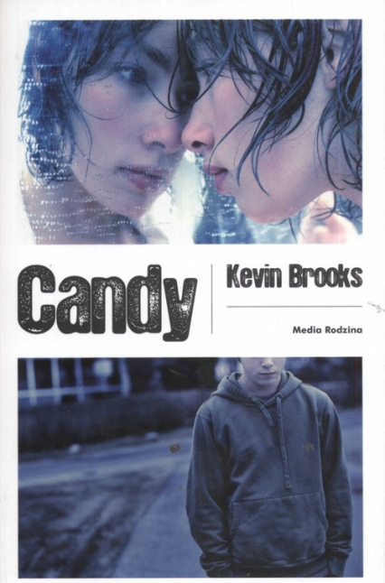 Candy - Kevin Brooks | okładka