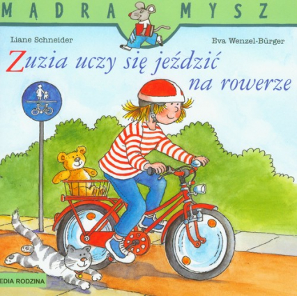 Zuzia uczy się jeździć na rowerze - Liane Schneider, Wenzel-Burger Eva | okładka