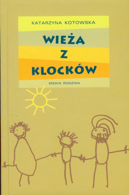Wieża z klocków - Katarzyna Kotowska | okładka