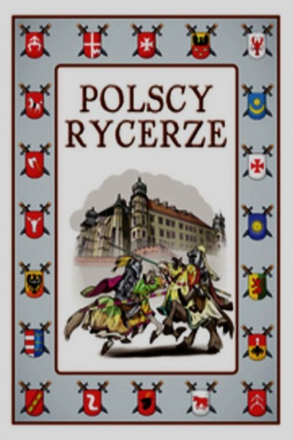 Polscy rycerze - Wiśniewski Krzysztof | okładka