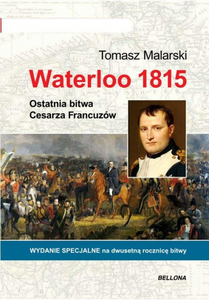 Waterloo 1815 - Tomasz Malarski | okładka