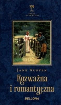 Rozważna i romantyczna - Jane Austen | okładka