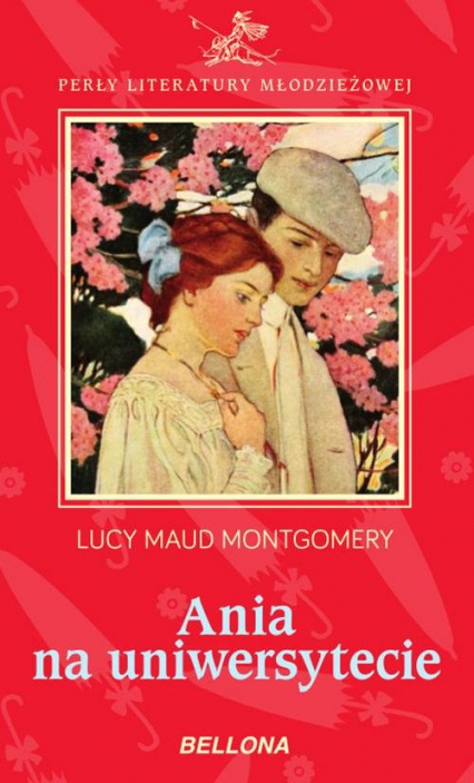 Ania na uniwersytecie - Lucy Maud Montgomery | okładka