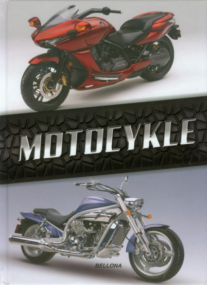 Motocykle - Opracowanie zbiorowe | okładka
