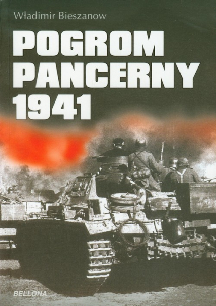 Pogrom pancerny 1941 - Władimir Bieszanow | okładka