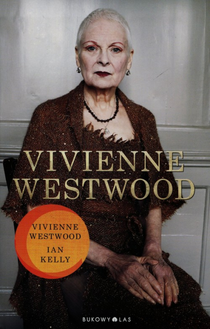 Vivienne Westwood - Ian Kelly | okładka