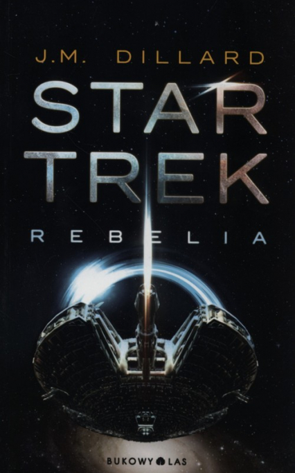 Star Trek. Rebelia - J.M. Dillard | okładka