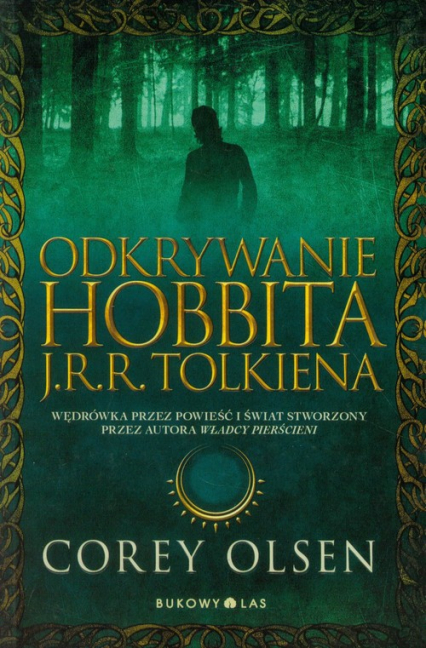 Odkrywanie Hobbita J.R.R. Tolkiena -  | okładka