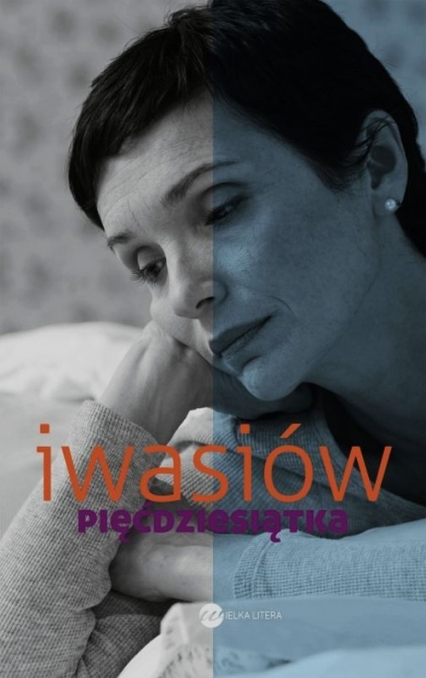 Pięćdziesiątka - Inga Iwasiów | okładka