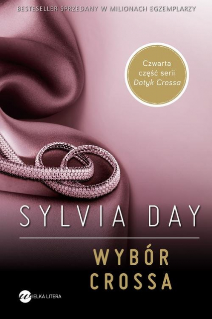 Wybór Crossa - Sylvia Day | okładka