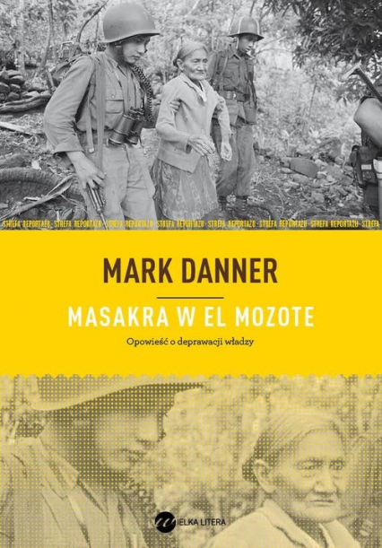 Masakra w El Mozote - Mark Danner | okładka