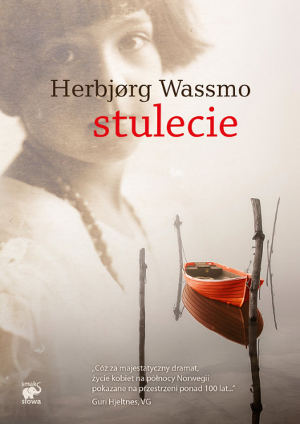 Stulecie - Herbjorg Wassmo | okładka