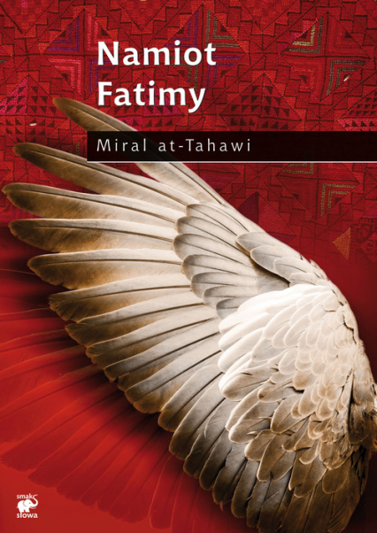 Namiot Fatimy - Miral at-Tahawi | okładka