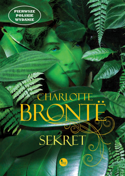 Sekret - Charlotte  Bronte | okładka