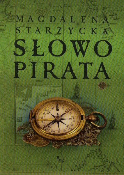 Słowo pirata - Magdalena Starzycka | okładka