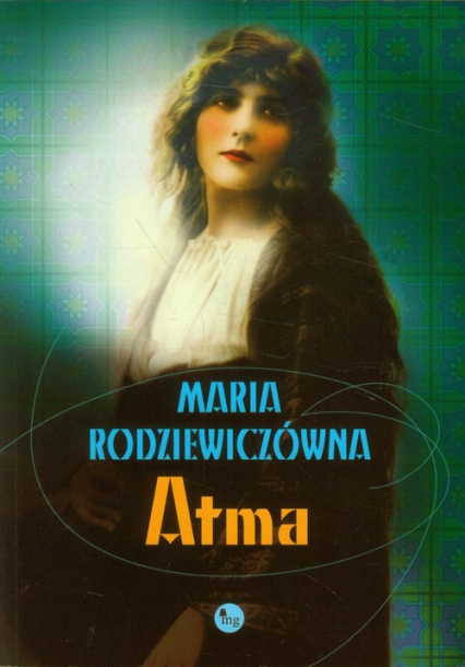 Atma - Maria Rodziewiczówna | okładka