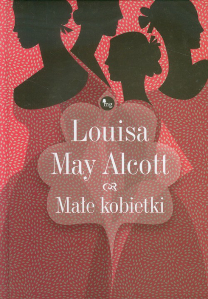 Małe kobietki - Alcott Louisa May | okładka