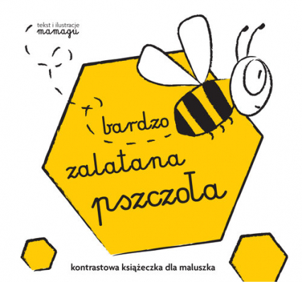 Robaczki. Bardzo zalatana pszczoła - Natalia Urbaniak | okładka