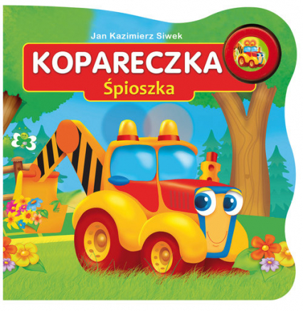 Kopareczka Śpioszka - Jan Kazimierz Siwek | okładka