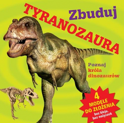 Zbuduj tyranozaura -  | okładka