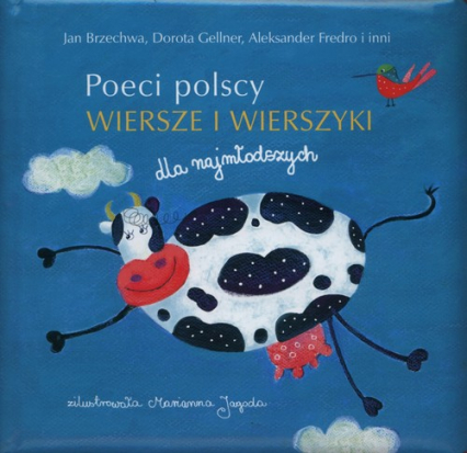 Poeci polscy. Wiersze i wierszyki dla najmłodszych - Aleksander Fredro, Gellner Dorota, Jan  Brzechwa | okładka