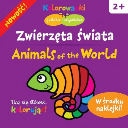 Zwierzęta świata. Kolorowanki polsko-angielskie z naklejkami - Krystyna Bardos | okładka